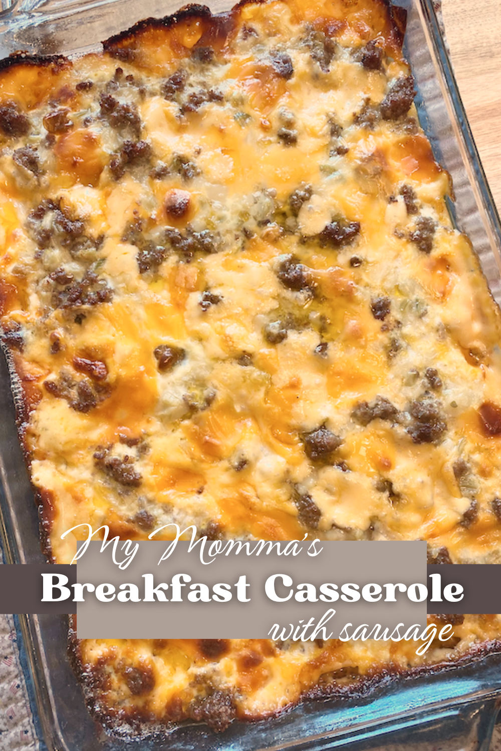 breakfast casserole with sausage in a glass baking pan